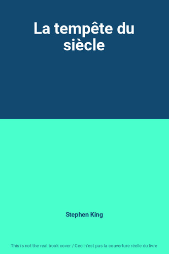 Tempête siècle - tempête,